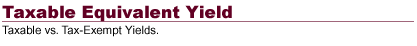 Taxable Equivalent Yield